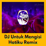 Cover Image of 下载 DJ Untuk Mengisi Hatiku Offline Mp3 1.0 APK