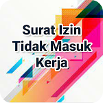 Cover Image of Download Surat Izin Tidak Masuk Kerja 1.0.0 APK