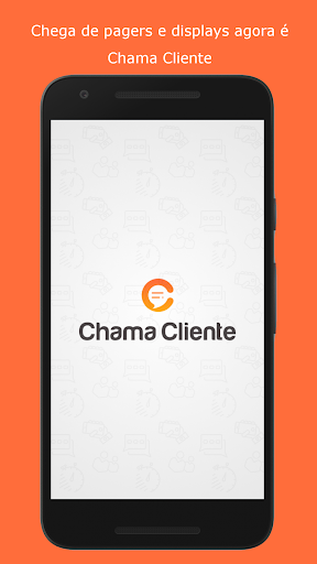 Android application Chama Cliente screenshort