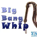 Big Bang Whip