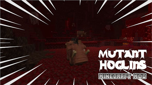 Mutant Hoglins Mod Minecraft 1.0 APK + Mod (Free purchase) for Android