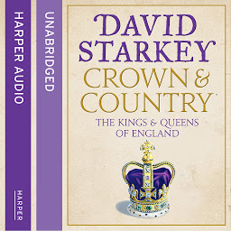 Obraz ikony: Crown and Country: A History of England through the Monarchy
