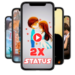 Cover Image of ดาวน์โหลด Full Screen Video Status 2021 2x status - 2xstatus 28.0.0 APK