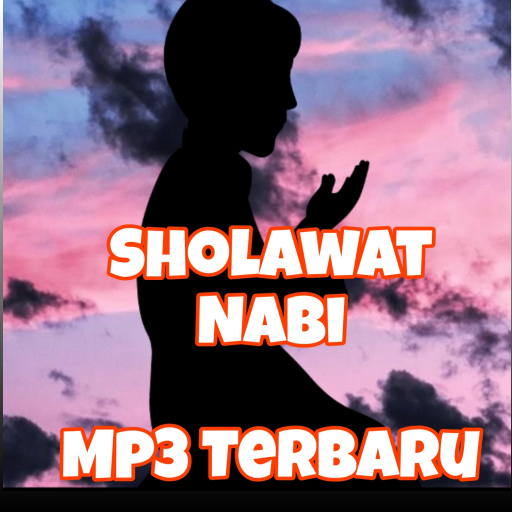Sholawat Nabi Mp3 Terbaru
