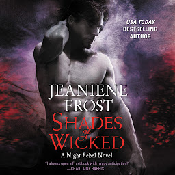 Icon image Shades of Wicked: A Night Rebel Novel