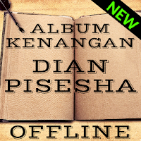 Lagu Dian Pisesha offline Lengkap  HQ AUDIO