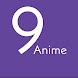 9anime - Free anime to watch - Androidアプリ