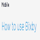 How to use Bixby Download on Windows