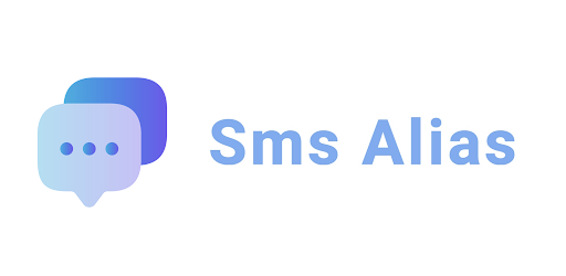 Sms Alias - Choose your name