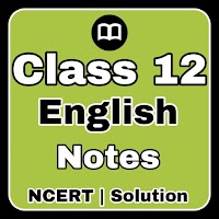 Class 12th English  NCERT Solutions 2021