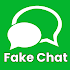 Fake Chat Maker - Prank Chat Creator WhatsMock1.1