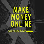 Cover Image of Download Make Money Online & Work From Home 1.0 APK
