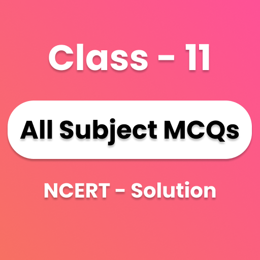 Class 11 All Subject Objective logo