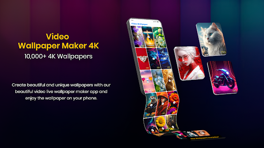 Video Wallpaper Maker 4K