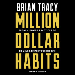 Million Dollar Habits: Proven Power Practices to Double and Triple Your Income 아이콘 이미지