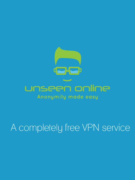 Unseen Online - Freedom VPN - New - (Android)