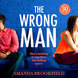 Icon image The Wrong Man: A page-turning book club read from Amanda Brookfield