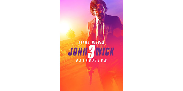 John Wick: Chapter 3 - Parabellum (Dublado) – Филми в Google Play