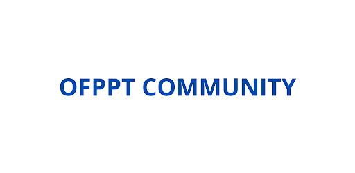 Ofppt community - CFPM & CFJ