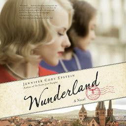 Icon image Wunderland: A Novel
