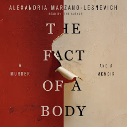 Icon image The Fact of a Body: A Murder and a Memoir
