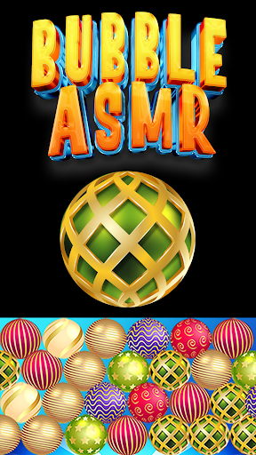 Bubble ASMR Screen 2