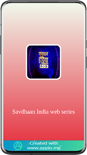 Savdhaan India web series
