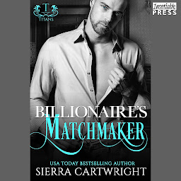 图标图片“Billionaire's Matchmaker: Titans, Book Two”
