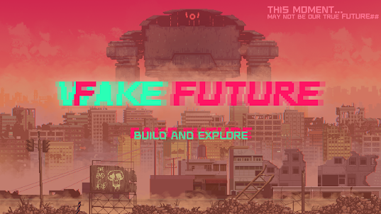 Fake Future