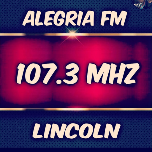FM Alegria 107.3 Lincoln
