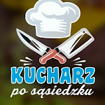 Cover Image of Download Kucharz po sąsiedzku  APK