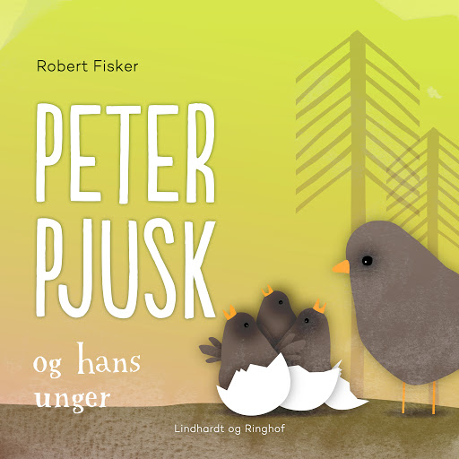 "Peter Pjusk og hans unger" аўтараў Robert Fisker Аўдыякнігі Google Play