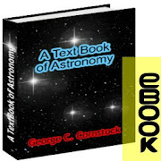 A Text Book of Astronomy –George C Comstock