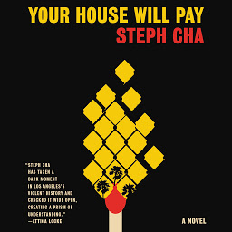 Obraz ikony: Your House Will Pay: A Novel