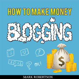Значок приложения "How to Make Money Blogging: Guide to Starting a Profitable Blog"