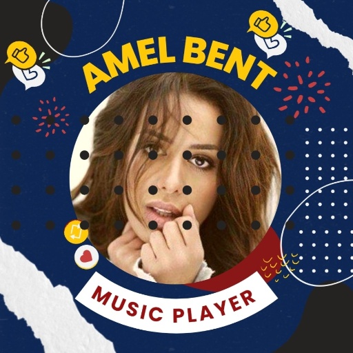 AMEL BENT All Songs Mp3 App