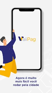 ValiPag | O que vale é tempo