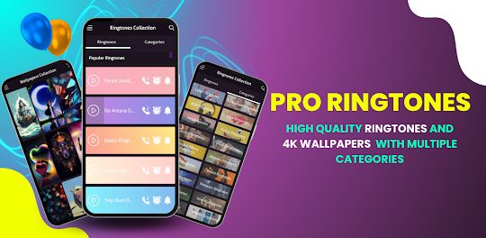 Pro Ringtones & 4K Wallpapers