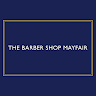 The Barbershop Mayfair