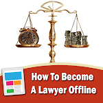 Cover Image of Descargar How To Become A Lawyer Offline  APK