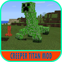 Creeper Titan for Minecraft PE