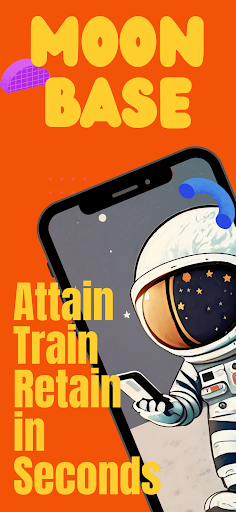 Android application Moonbase:Attain,Train & Retain screenshort