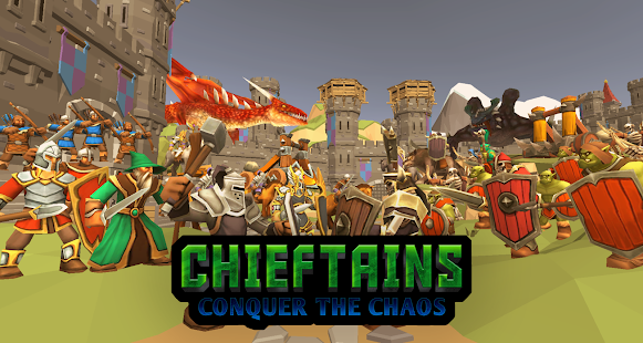 Chieftains: Conquer the Chaos screenshots apk mod 1
