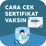 Cover Image of Télécharger Cara Cek Sertifikat Vaksin 1.6 APK
