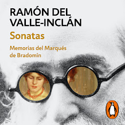 Icon image Sonatas: Memorias del marqués de Bradomín
