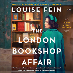 Icon image The London Bookshop Affair: A Novel of the Cold War