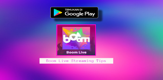 Boom Live Streaming Tips