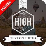 Cover Image of Download Typography Master - Text on photo, quotes text 1.011.b APK