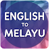 Terjemahan Bahasa English Ke Bahasa Melayu