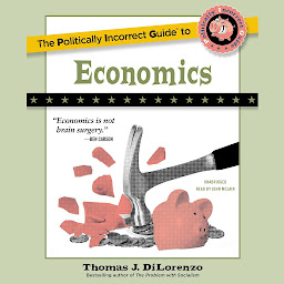 Obraz ikony: The Politically Incorrect Guide to Economics